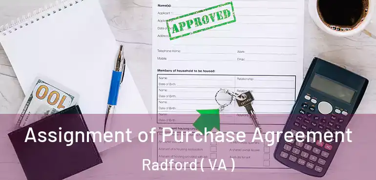  Assignment of Purchase Agreement Radford ( VA )