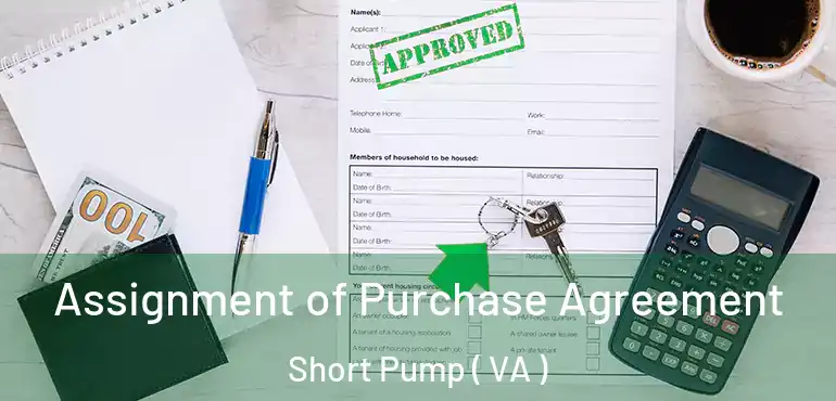  Assignment of Purchase Agreement Short Pump ( VA )