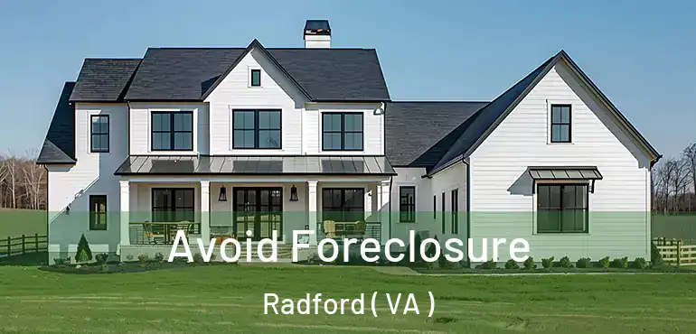  Avoid Foreclosure Radford ( VA )