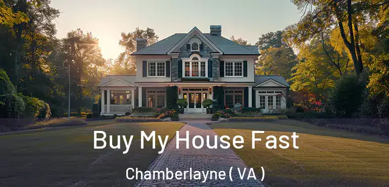  Buy My House Fast Chamberlayne ( VA )