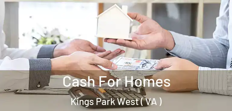  Cash For Homes Kings Park West ( VA )