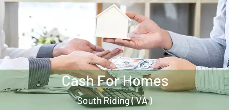  Cash For Homes South Riding ( VA )