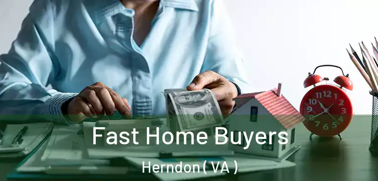  Fast Home Buyers Herndon ( VA )