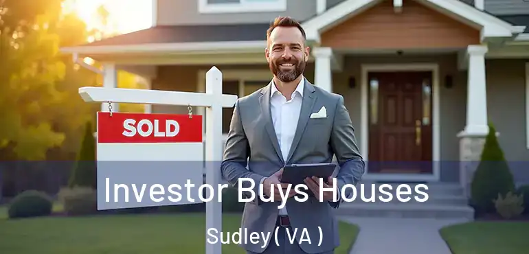  Investor Buys Houses Sudley ( VA )