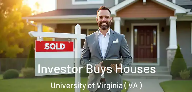  Investor Buys Houses University of Virginia ( VA )