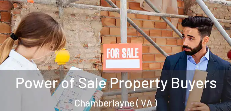  Power of Sale Property Buyers Chamberlayne ( VA )