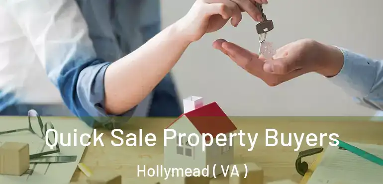  Quick Sale Property Buyers Hollymead ( VA )