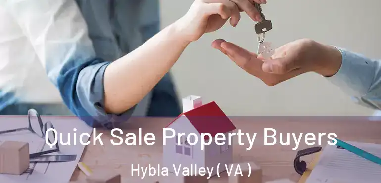  Quick Sale Property Buyers Hybla Valley ( VA )