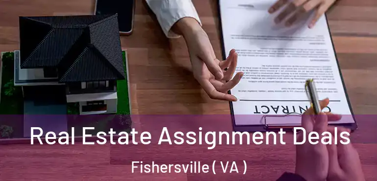  Real Estate Assignment Deals Fishersville ( VA )