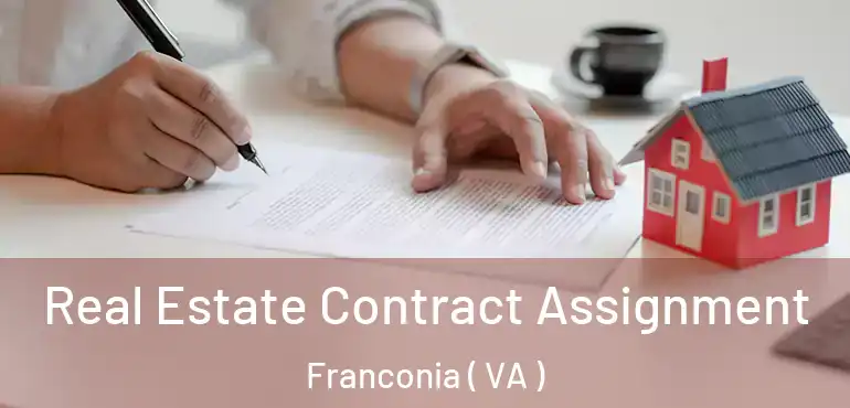  Real Estate Contract Assignment Franconia ( VA )