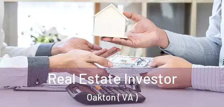  Real Estate Investor Oakton ( VA )