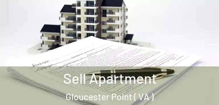 Sell Apartment Gloucester Point ( VA )