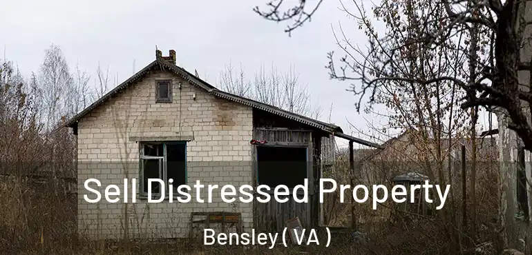  Sell Distressed Property Bensley ( VA )