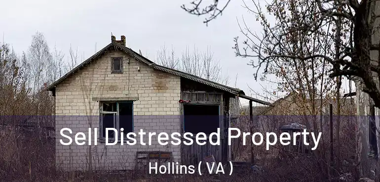  Sell Distressed Property Hollins ( VA )