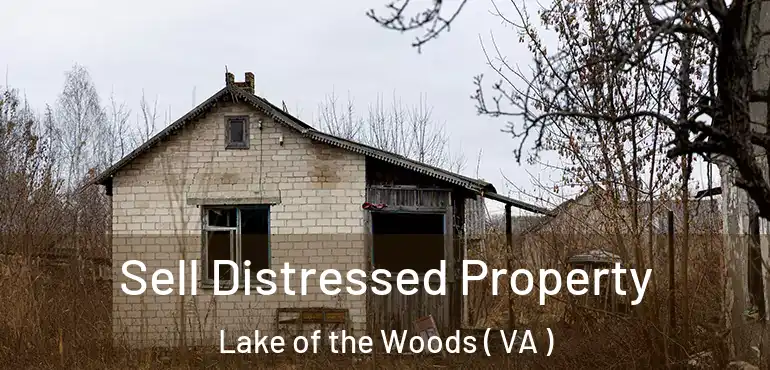  Sell Distressed Property Lake of the Woods ( VA )