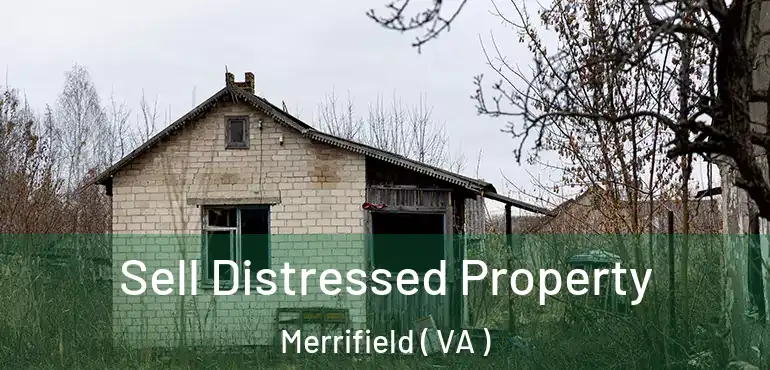  Sell Distressed Property Merrifield ( VA )