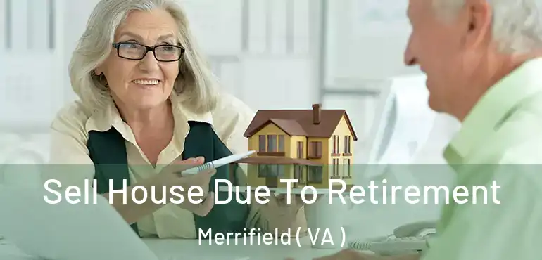  Sell House Due To Retirement Merrifield ( VA )