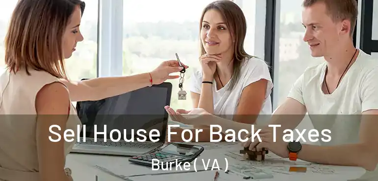  Sell House For Back Taxes Burke ( VA )