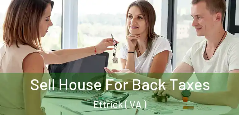  Sell House For Back Taxes Ettrick ( VA )