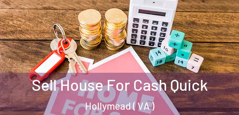  Sell House For Cash Quick Hollymead ( VA )