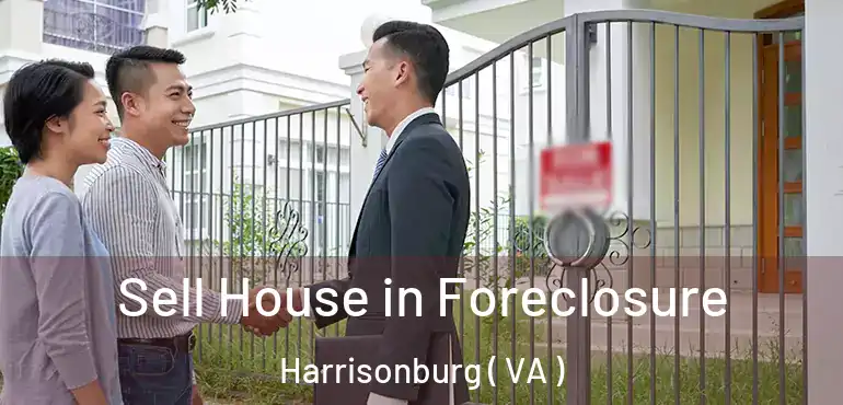  Sell House in Foreclosure Harrisonburg ( VA )