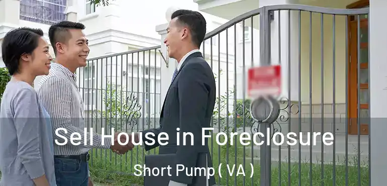  Sell House in Foreclosure Short Pump ( VA )