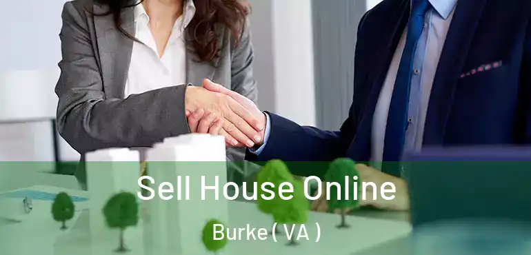  Sell House Online Burke ( VA )