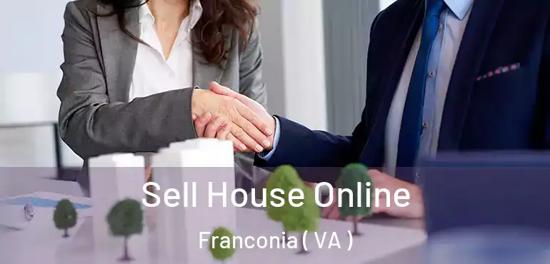  Sell House Online Franconia ( VA )