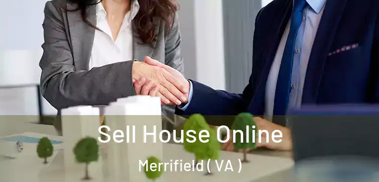 Sell House Online Merrifield ( VA )