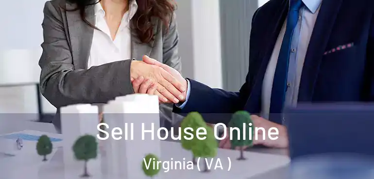  Sell House Online Virginia ( VA )