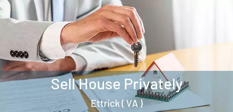  Sell House Privately Ettrick ( VA )