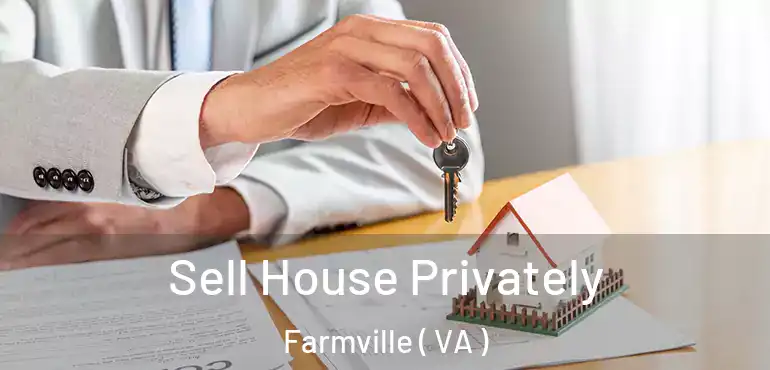  Sell House Privately Farmville ( VA )