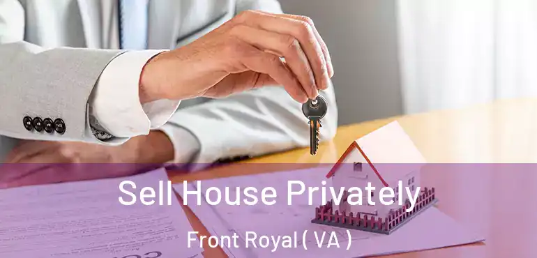  Sell House Privately Front Royal ( VA )