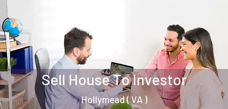  Sell House To Investor Hollymead ( VA )