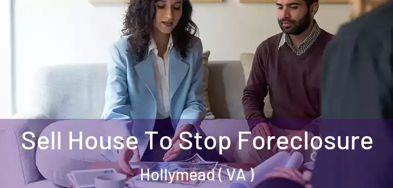  Sell House To Stop Foreclosure Hollymead ( VA )