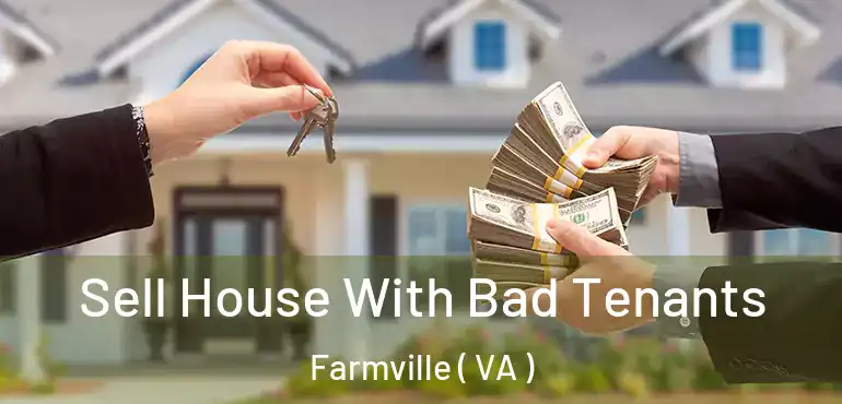  Sell House With Bad Tenants Farmville ( VA )