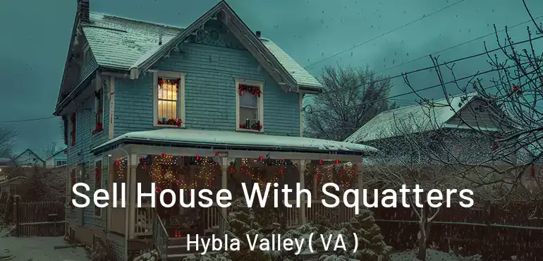  Sell House With Squatters Hybla Valley ( VA )
