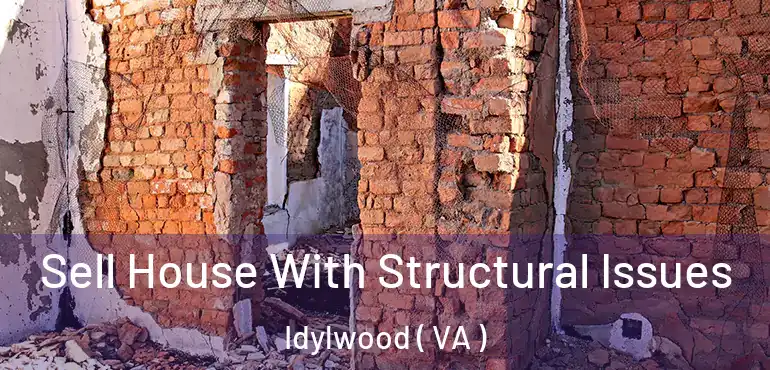  Sell House With Structural Issues Idylwood ( VA )
