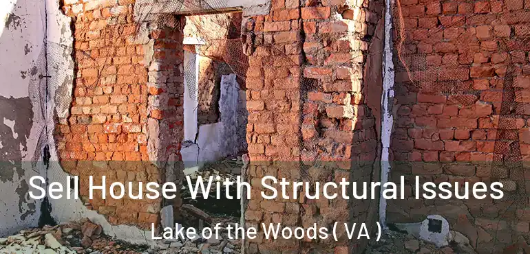  Sell House With Structural Issues Lake of the Woods ( VA )