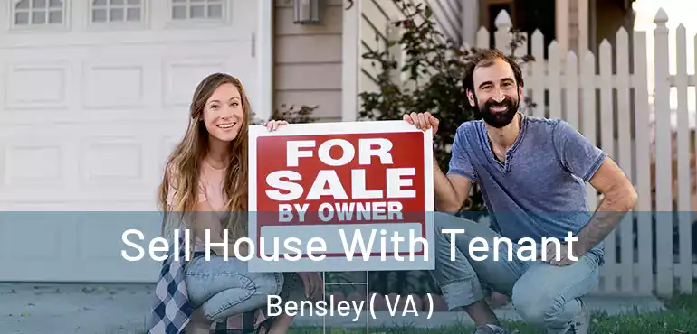  Sell House With Tenant Bensley ( VA )