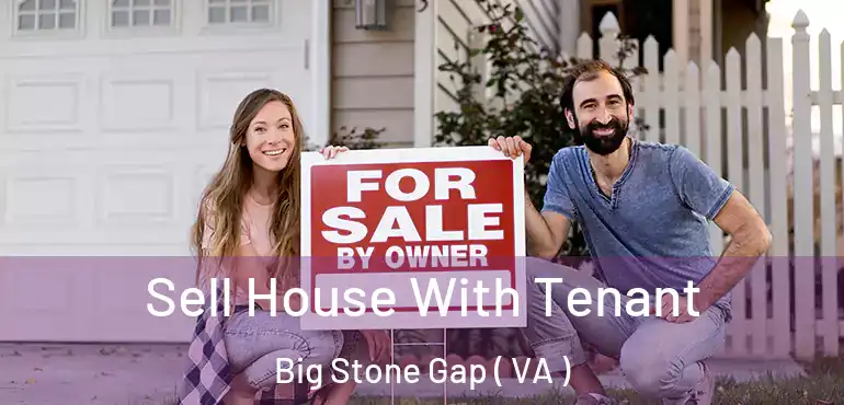  Sell House With Tenant Big Stone Gap ( VA )
