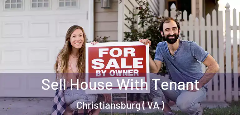  Sell House With Tenant Christiansburg ( VA )
