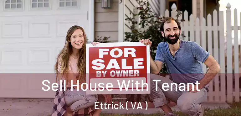  Sell House With Tenant Ettrick ( VA )