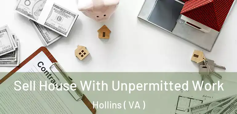  Sell House With Unpermitted Work Hollins ( VA )