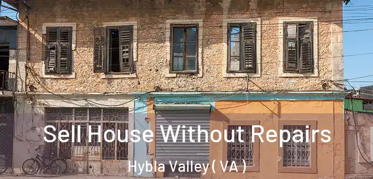  Sell House Without Repairs Hybla Valley ( VA )