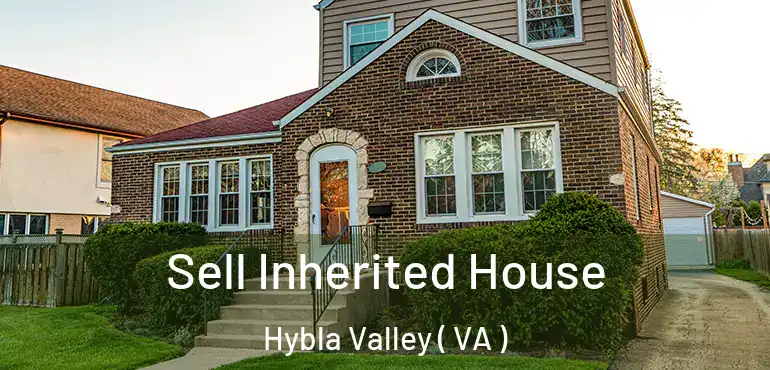  Sell Inherited House Hybla Valley ( VA )