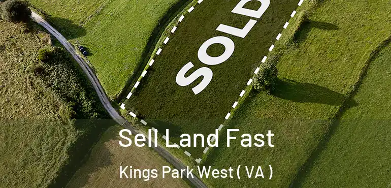 Sell Land Fast Kings Park West ( VA )