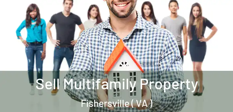  Sell Multifamily Property Fishersville ( VA )