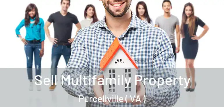  Sell Multifamily Property Purcellville ( VA )