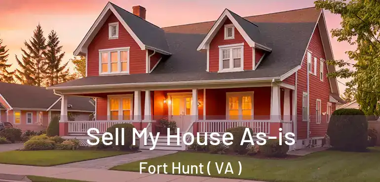  Sell My House As-is Fort Hunt ( VA )